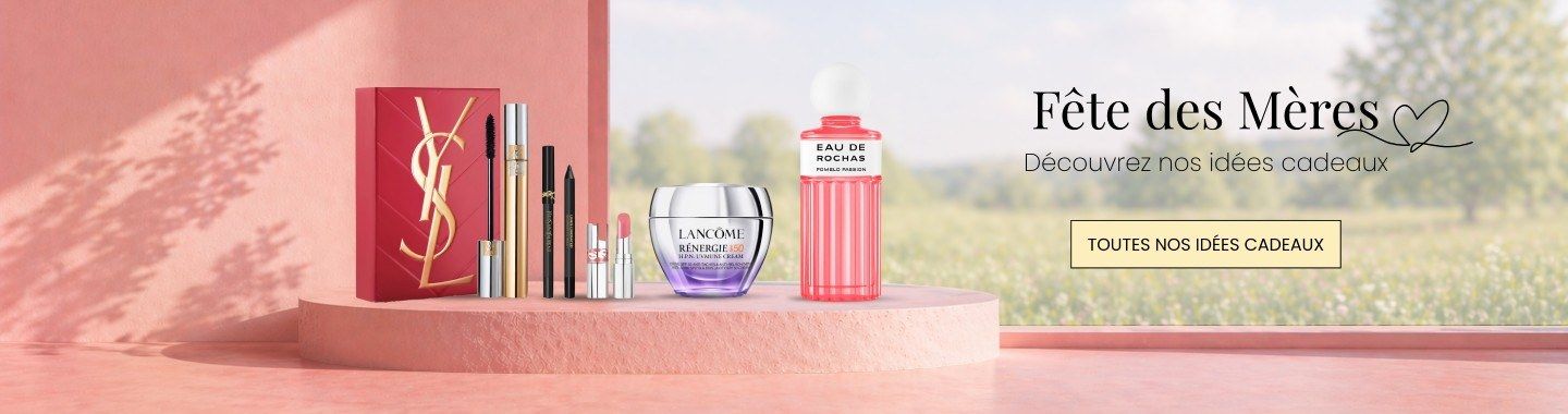 Fête des Mères 2026 - Dcouvrez nos idées cadeaux : coffrets, parfums, montres